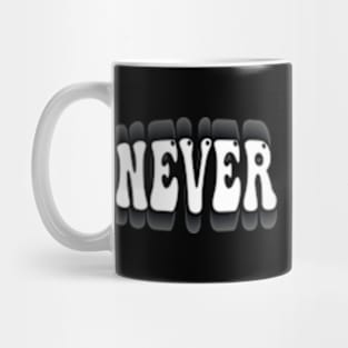 never grow up Mug